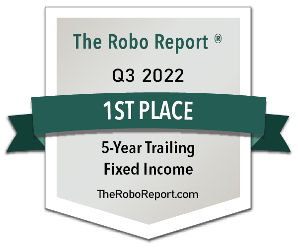 The Robo Report - Q3 2022 - 1ST PLACE - 5-Year Trailing Fixed Income